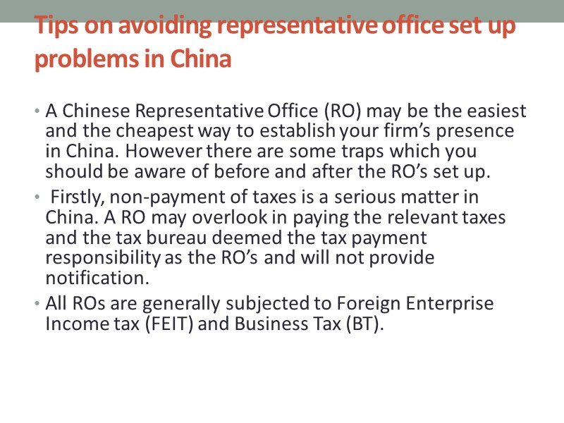 Tips on avoiding representative office set up problems in China    A